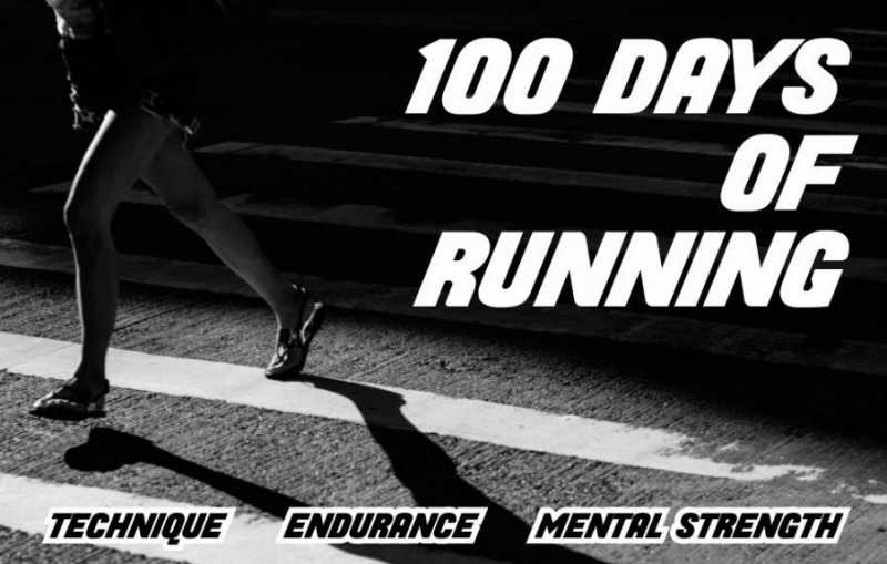 What I WILL Do In 100 Days Of Running - Wellthyfit