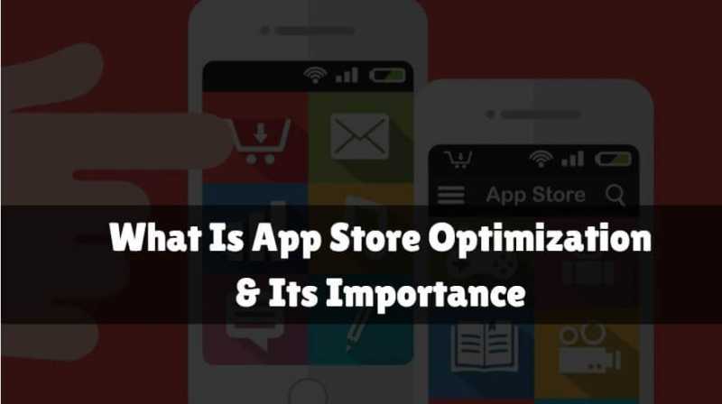 What Is App Store Optimization And Its Importance » IT SMART TRICKS