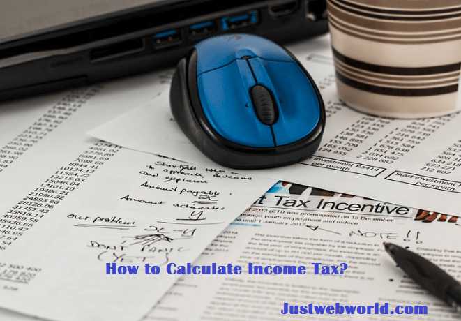 What Is Income Tax Calculator And How To Calculate Income Tax