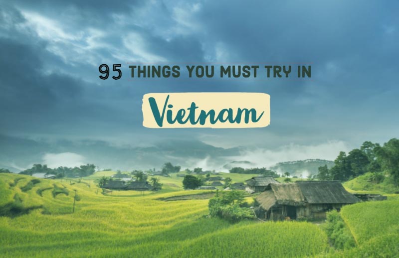 What To Do In Vietnam? Here Are The 95 Things To Do In Vietnam!