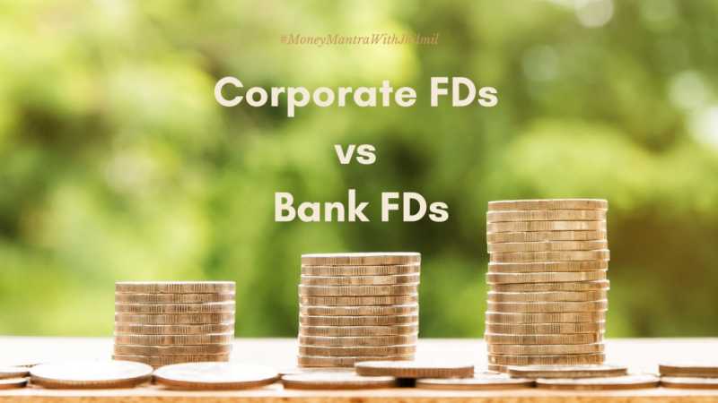 What Are Corporate FDs? - Parenting & Lifestyle!