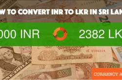 What currency to use in Sri Lanka { Sri Lanka currency advice } INR to LKR