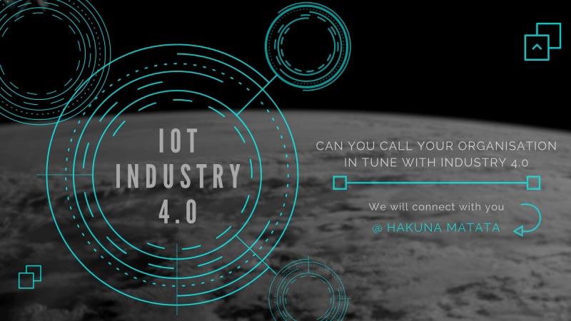 What Is Industry 4.0? How To Revolutionize Your Business? - Hakuna Matata