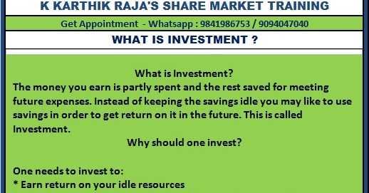 What Is Investment  ? - K Karthik Raja