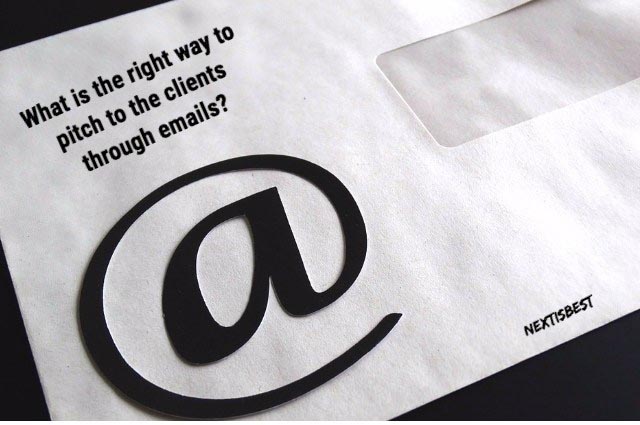 What Is The Right Way To Pitch To Clients? - Next Is Best - SEO | Product Review | Blogging