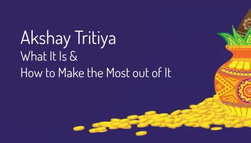 What To Do On Akshaya Tritiya | What Is Akshaya Tritiya | Happy Akshaya Tritiya Messages And Images |