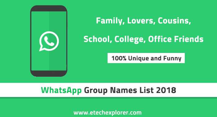 WhatsApp Group Names List 2018 - Cousins School College Friends