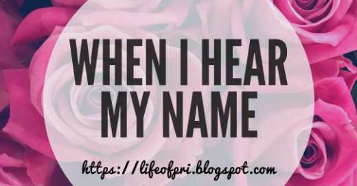 When I Hear My Name