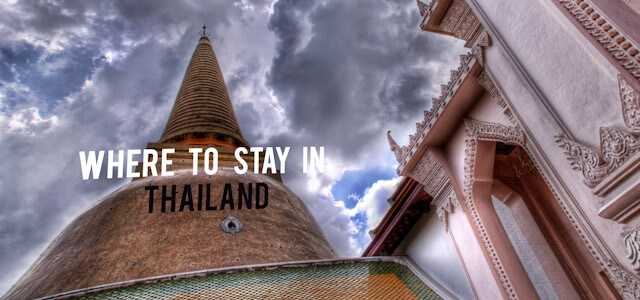 Where To Stay In Thailand