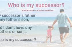 Who is my successor? | Puzzles & Riddles