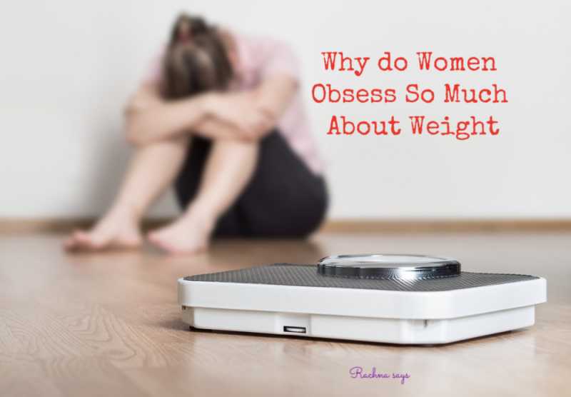 Why Do Women Obsess So Much About Body Weight