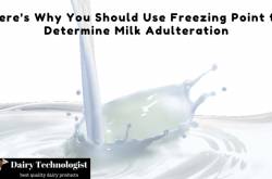 Why Freezing Point of Milk is More Accurate in Determining Adulteration
