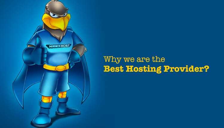 Why HawkHost Is Best Web Hosting Provider ?