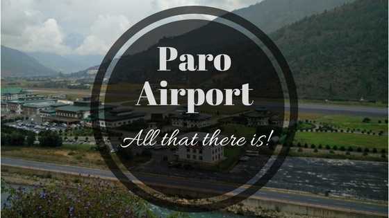 Why Is Paro Airport (Bhutan) One Of The Toughest To Land On?