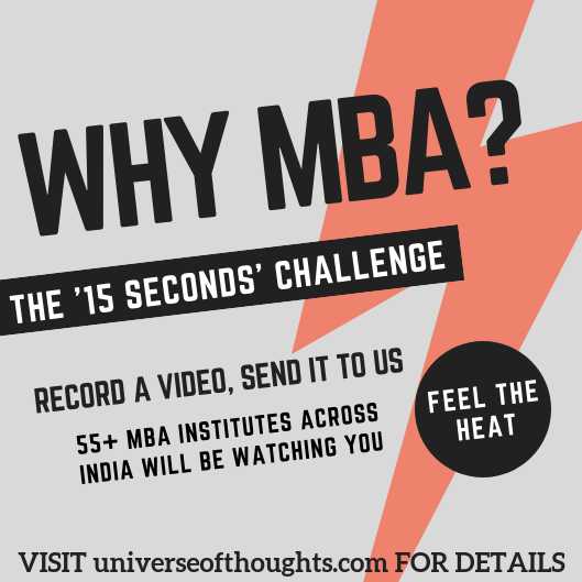 Why MBA? - The 15 Seconds Challenge | Activity For MBA Students