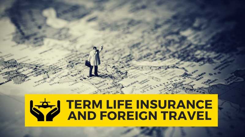 Why You Need To Have A Term Life Insurance During Foreign Travel | Tale Of 2 Backpackers