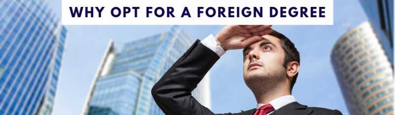 Why Opt For A Foreign Degree? - Jamboree Education