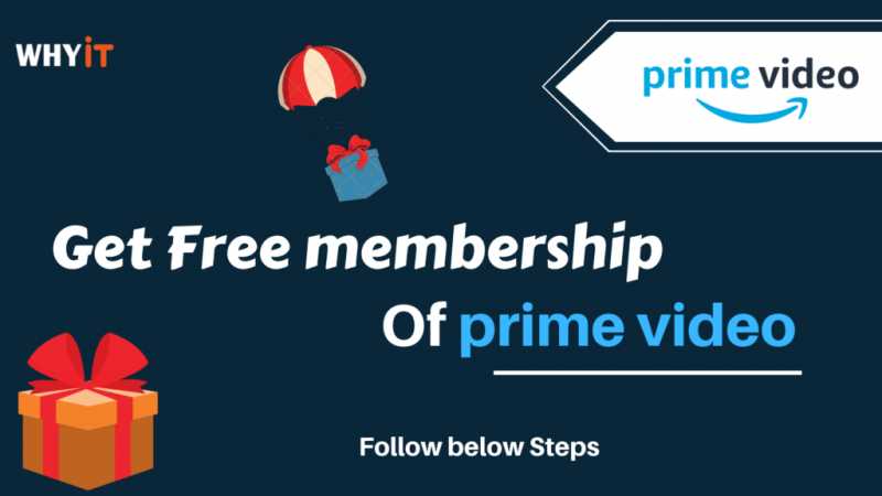Win Free Membership Of Amazon Prime Video | Whyit.in