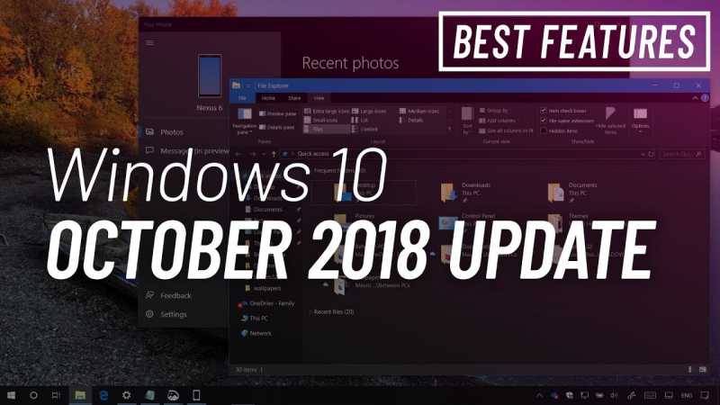 Windows 10 October 2018 Update - All The New Features And Changes