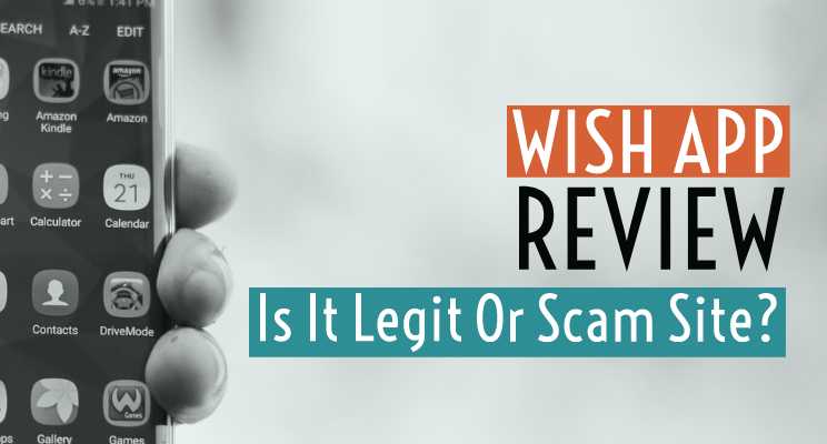 Wish App Reviews - Is It Scam Or Legit? - Lifez Eazy