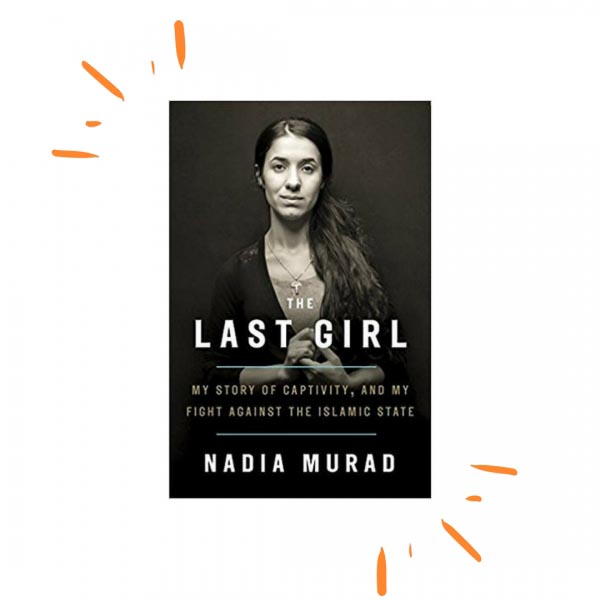 Women In The Time Of War + Book Review: The Last Girl By Nadia Murad