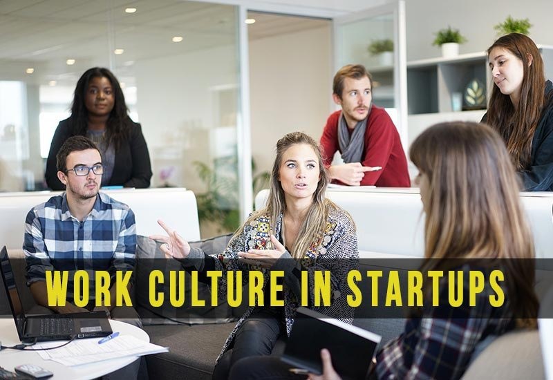 Work Culture In Startups - Anubhav Anand