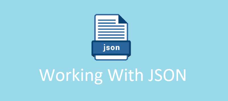 Working With JSON | The Coder Zone