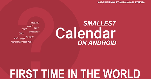 Worlds First Smallest Calendar For Android (16 KB)