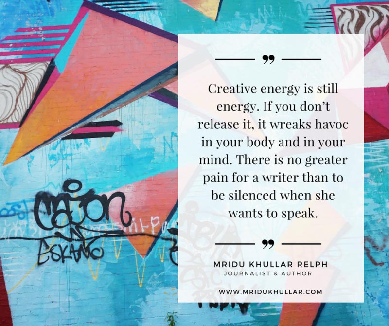 Writing The Truth Will Change You In Unexpected Ways - Mridu Khullar Relph