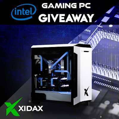 Xidax Powered By Intel Gaming PC $9000 Sweepstakes #Worldwide