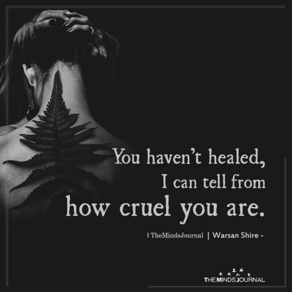 You Haven’t Healed