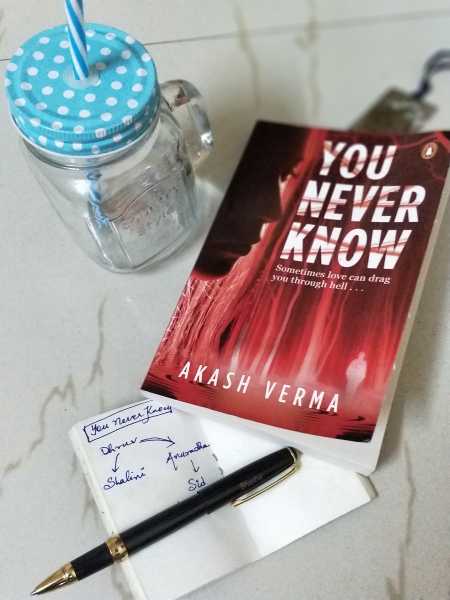 You Never Know - Akash Verma - Book Reviews