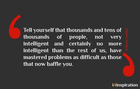 You Can Master Your Problems