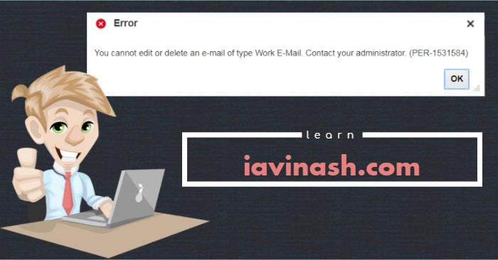 You Cannot Edit Or Delete An E-mail Of Type Work E-Mail - PER-1531584