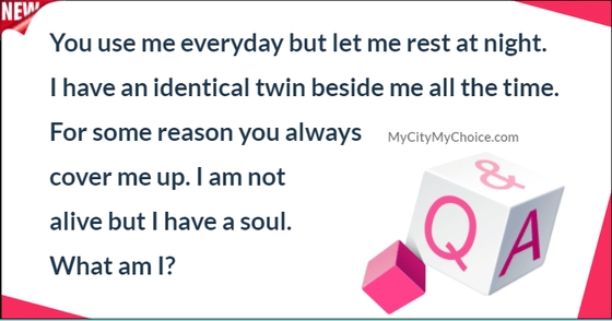 You Use Me Everyday But Let Me Rest At Night, What Am I? | Puzzle Answer