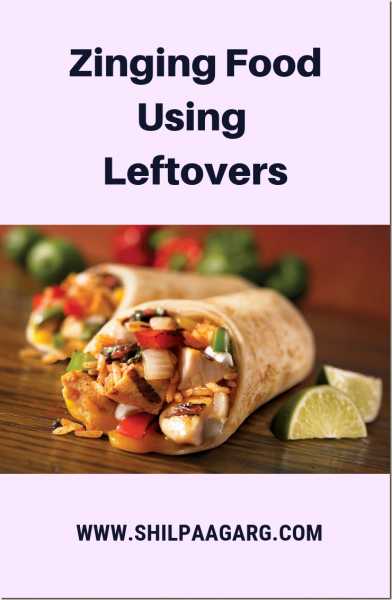 Zinging Food Using Leftovers #AtoZChallenge - A Rose Is A Rose Is A Rose!