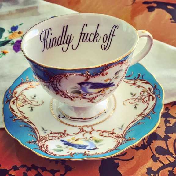 Elegant Tea Cups That Say What You’re Too Scared To Say - Curators Of Quirk