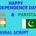 Happy Independence Day To All My Indian And Pakistani Friends