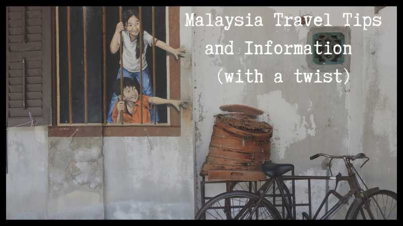 IDisclose | Malaysia Travel Tips And Information (with A Twist) | Nomadic Thunker