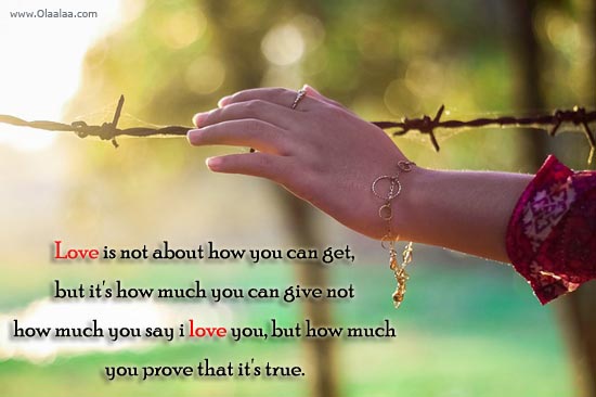 Love Is Not About How You Can Get-Prove-True-Best