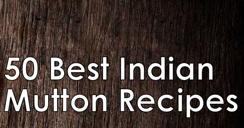 Mutton Recipes | South Indian Mutton Recipes | Easy Mutton Curry Recipes | Mutton Gravy Recipes | Mutton Dishes | Indian Mutton Recipes