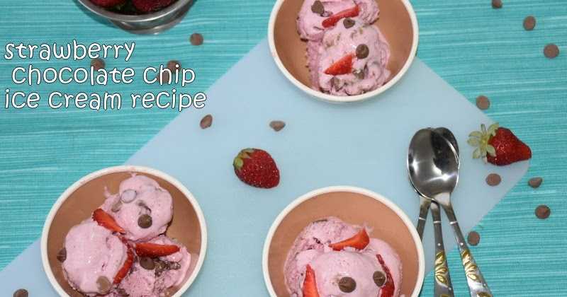 Strawberry Chocolate Chip Ice Cream Recipe | Home Made Strawberry Choco Chips Ice Cream | Homemade Ice Cream Recipes