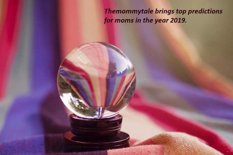 Themommytale-brings-top-predictions-for-moms-in-the-year-2019
