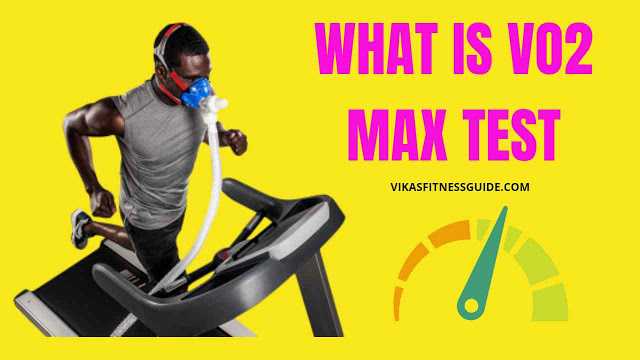 What Is Vo2 Max And How To Done Vo2 Max Test 